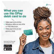 What you can use the OPay Debit Card to do