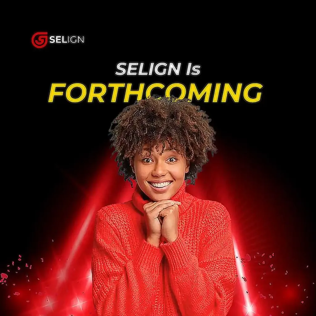 Selign Review: Selign is Coming